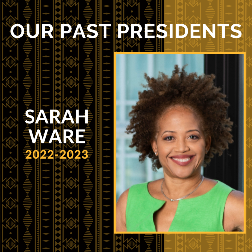 Past President Sarah Ware: 2022-2023